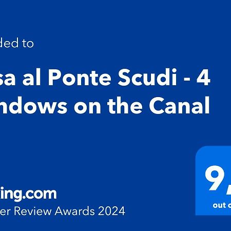 Casa Al Ponte Scudi - 4 Windows On The Canal البندقية المظهر الخارجي الصورة